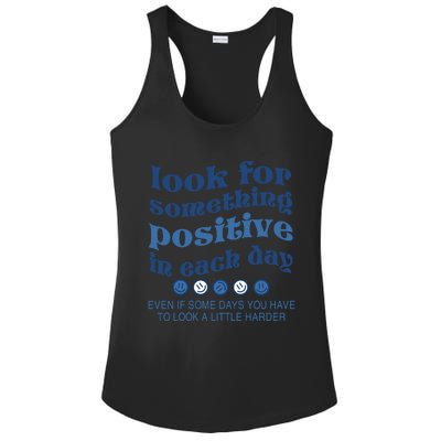 Look For Something Positive In Each Day Smile Funny Gift Ladies PosiCharge Competitor Racerback Tank