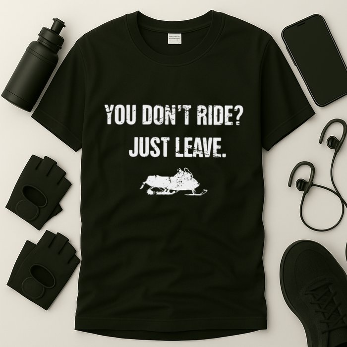 Leave Funny Sled Snow Mobiling Snowmobile T-Shirt