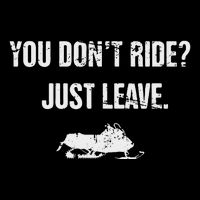 Leave Funny Sled Snow Mobiling Snowmobile T-Shirt