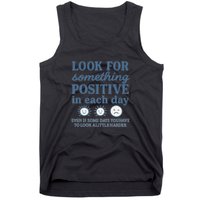 Look for Something Positive in Each Day Tank Top