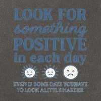 Look for Something Positive in Each Day Cotton Canvas Backpack
