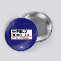 Liverpool Football Team Anfield Road Street Sign Button