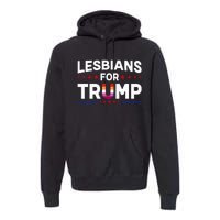 Lesbians For Trump 2024 Re Election President Vote Item Meme Premium Hoodie