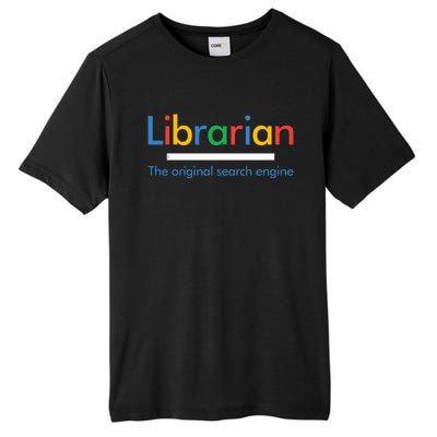 Librarian Funny The Original Search Engine Funny Tall Fusion ChromaSoft Performance T-Shirt