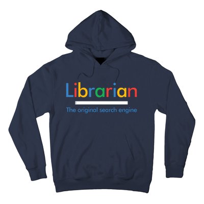 Librarian Funny The Original Search Engine Funny Hoodie