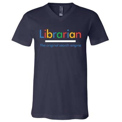 Librarian Funny The Original Search Engine Funny V-Neck T-Shirt