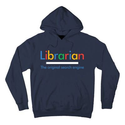 Librarian Funny The Original Search Engine Funny Tall Hoodie