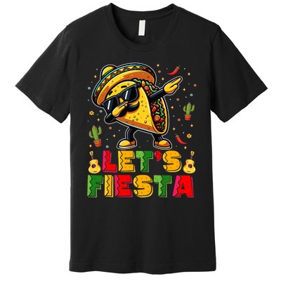 LetS Fiesta Taco Cinco De Mayo Mexican Party Premium T-Shirt