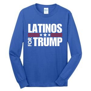 Latinos For Trump 2024 Patriot Conservative Republican Gift Tall Long Sleeve T-Shirt