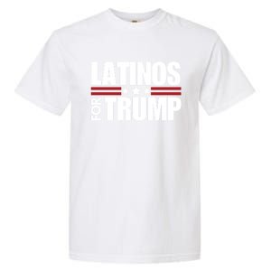 Latinos For Trump 2024 Patriot Conservative Republican Gift Garment-Dyed Heavyweight T-Shirt