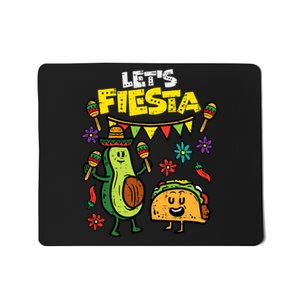 Lets Fiesta Taco Avocado Funny Cinco De Mayo Mexican Party Mousepad