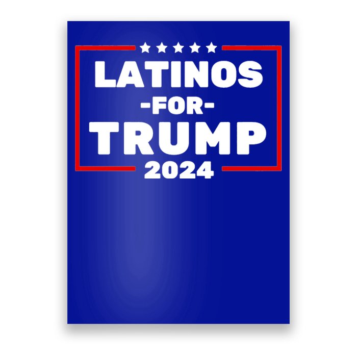 Latinos For Trump 2024 Usa Proud Latino Poster