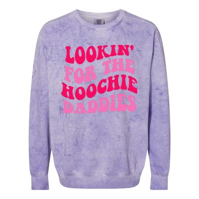 Lookin' For The Hoochie Daddies Quote Colorblast Crewneck Sweatshirt