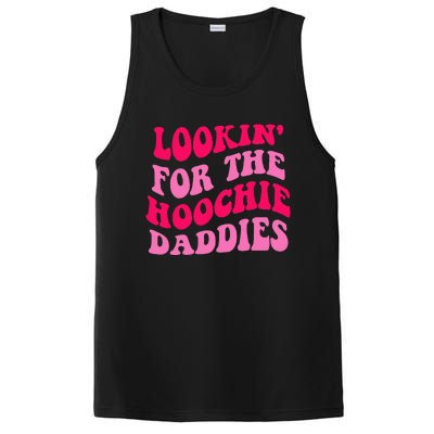 Lookin' For The Hoochie Daddies Quote PosiCharge Competitor Tank