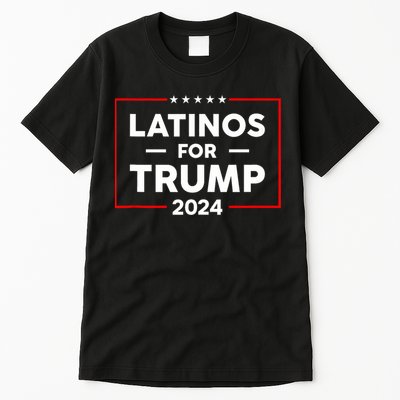 Latinos For Trump 2024 Tall T-Shirt