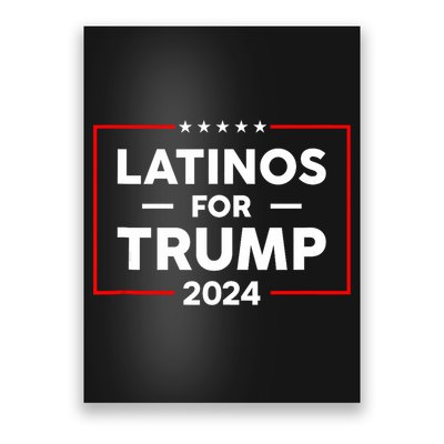 Latinos For Trump 2024 Poster