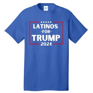 Latinos For Trump 2024 Donald Trump 2024 Tall T-Shirt