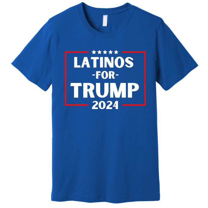 Latinos For Trump 2024 Donald Trump 2024 Premium T-Shirt