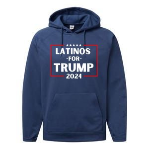 Latinos For Trump 2024 Donald Trump 2024 Performance Fleece Hoodie