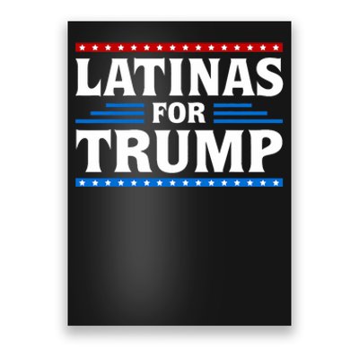 Latinas For Trump 2024 Election Vote Latina Women Republican Poster