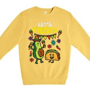 Lets Fiesta Taco Avocado Funny Cinco De Mayo Mexican Party Premium Crewneck Sweatshirt