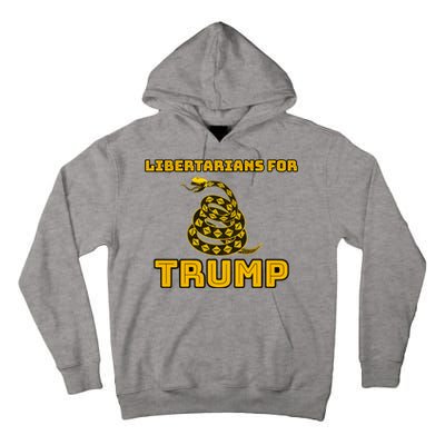 Libertarians For Trump Gadsden Tall Hoodie