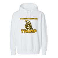 Libertarians For Trump Gadsden Garment-Dyed Fleece Hoodie