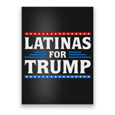 Latinas For Trump 2024 Election Vote Latina Women Republican Poster