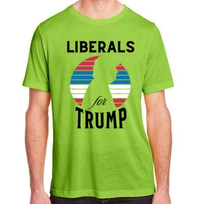 Liberals For Trump 2024 Take America Back Election Funny Gift Adult ChromaSoft Performance T-Shirt