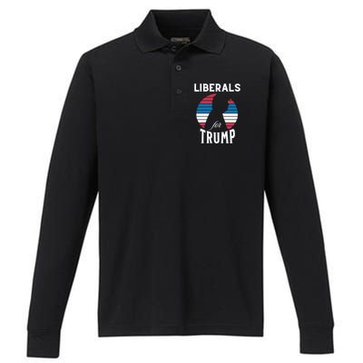 Liberals For Trump 2024 Take America Back Election Funny Gift Performance Long Sleeve Polo