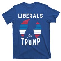 Liberals For Trump 2024 Take America Back Election Funny Gift T-Shirt