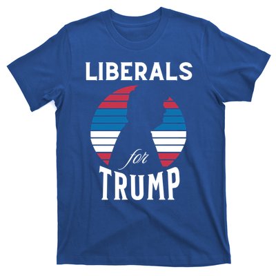 Liberals For Trump 2024 Take America Back Election Funny Gift T-Shirt