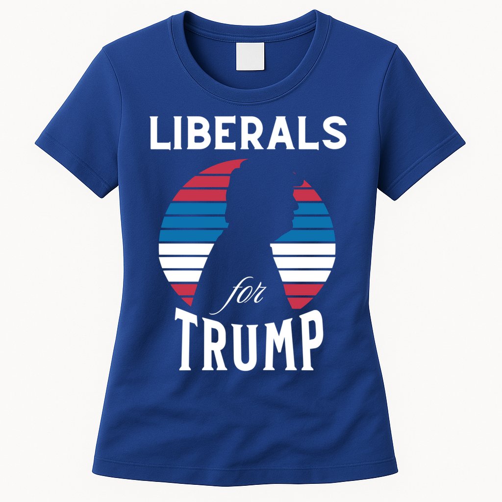 Liberals For Trump 2024 Take America Back Election Funny Gift Womens T-Shirt