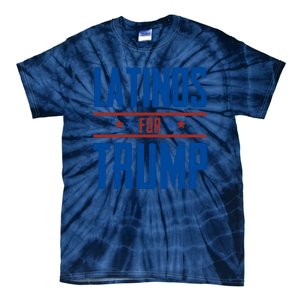 Latinos For Trump 2024 Tie-Dye T-Shirt