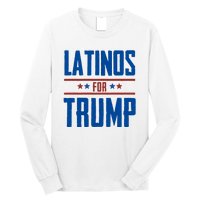 Latinos For Trump 2024 Long Sleeve Shirt