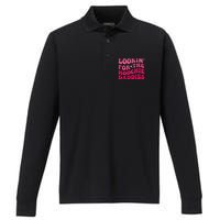 Lookin For The Hoochie Daddies Quote Performance Long Sleeve Polo