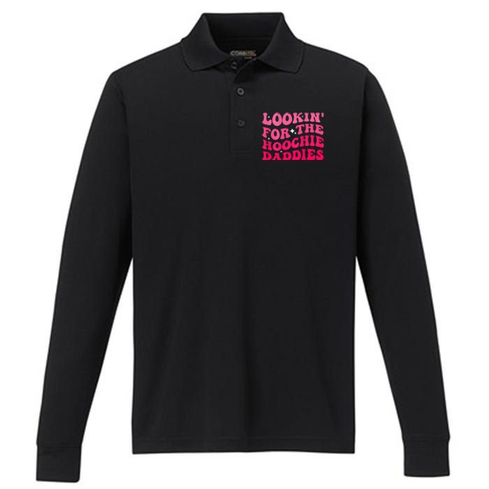 Lookin For The Hoochie Daddies Quote Performance Long Sleeve Polo