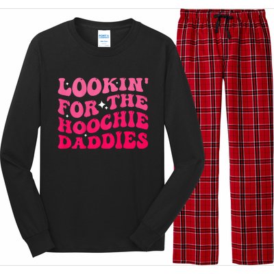 Lookin For The Hoochie Daddies Quote Long Sleeve Pajama Set