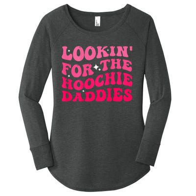 Lookin For The Hoochie Daddies Quote Women's Perfect Tri Tunic Long Sleeve Shirt