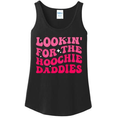 Lookin For The Hoochie Daddies Quote Ladies Essential Tank