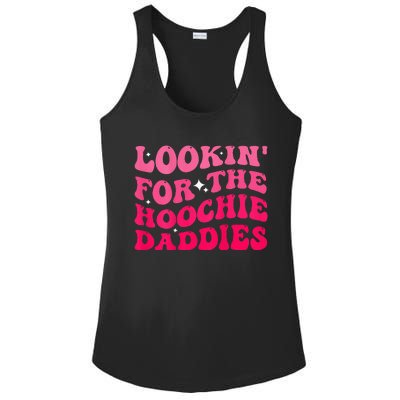 Lookin For The Hoochie Daddies Quote Ladies PosiCharge Competitor Racerback Tank