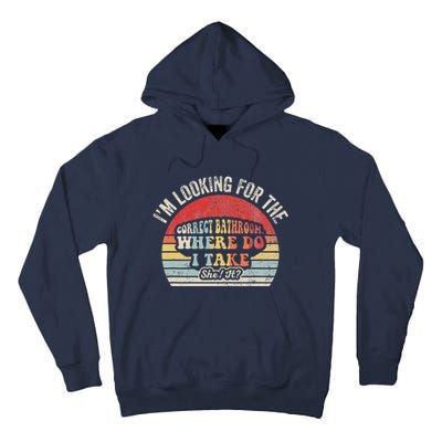 Looking For The Correct Bathroom Statement Tall Hoodie