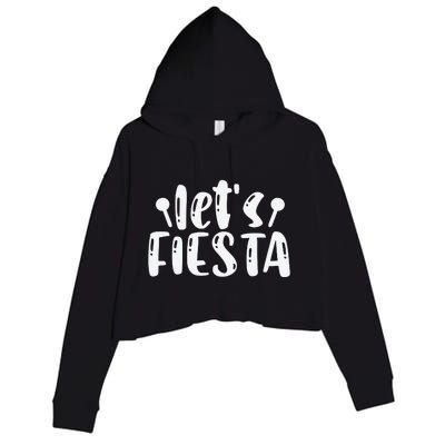 Let's Fiesta T Crop Fleece Hoodie