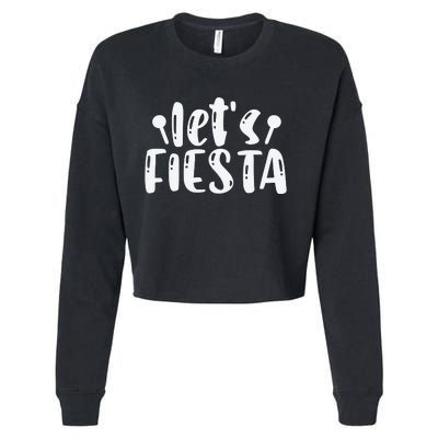 Let's Fiesta T Cropped Pullover Crew