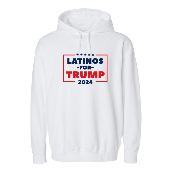 Latinos For Trump 2024 Garment-Dyed Fleece Hoodie