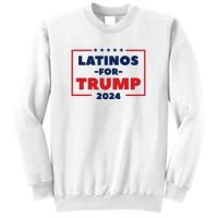 Latinos For Trump 2024 Sweatshirt