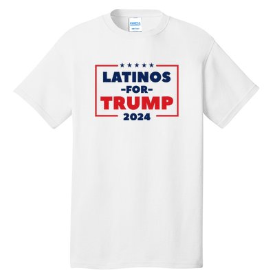 Latinos For Trump 2024 Tall T-Shirt