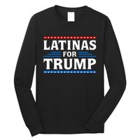 Latinas For Trump 2024 Election Vote Latina Republican Long Sleeve Shirt