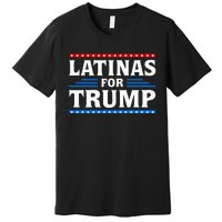 Latinas For Trump 2024 Election Vote Latina Republican Premium T-Shirt