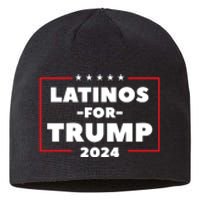 Latinos For Trump 2024 Sustainable Beanie